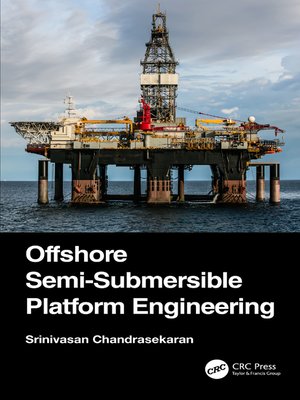 cover image of Offshore Semi-Submersible Platform Engineering